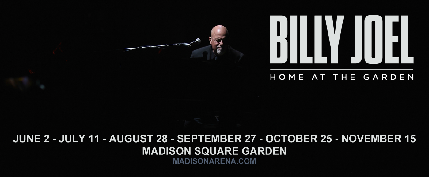 Billy Joel Tickets 11th July Madison Square Garden Tickets