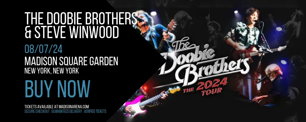 The Doobie Brothers & Steve Winwood at Madison Square Garden